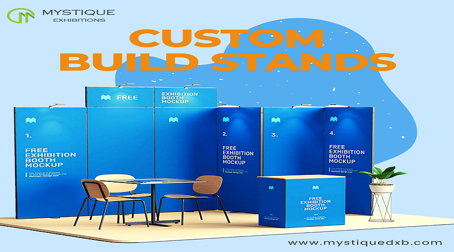 Why should custom exhibition stands be your first choice?